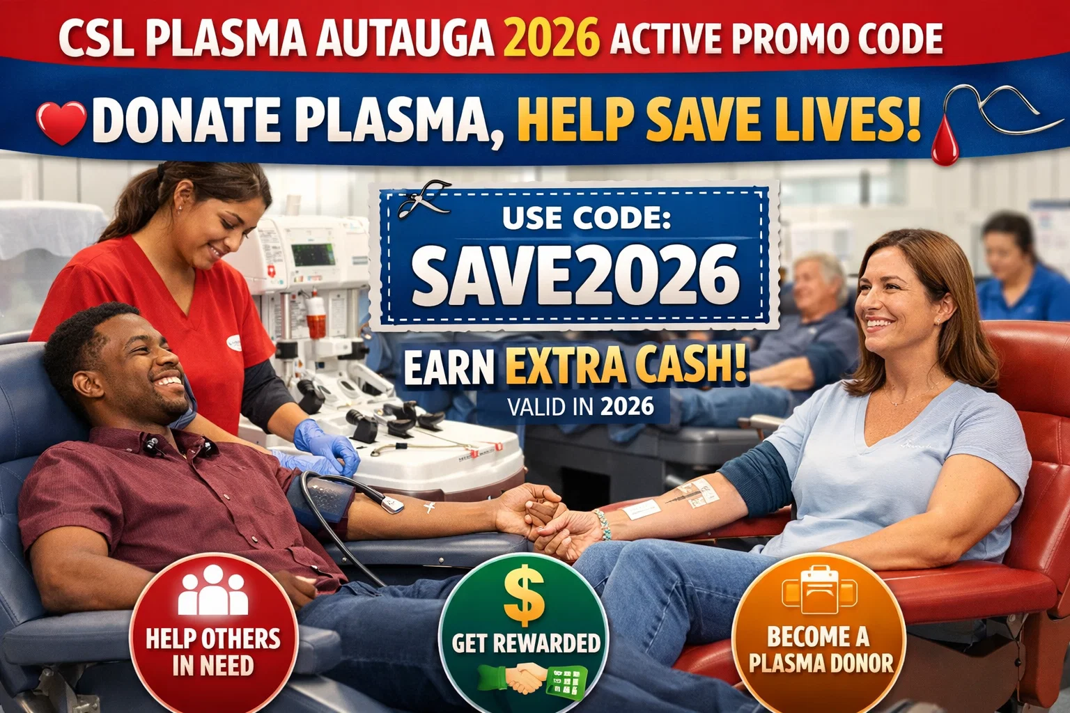 Csl Plasma Autauga 2026 Active Promo Code